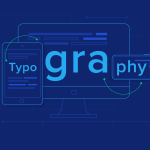 The Role of Typography in Web Design